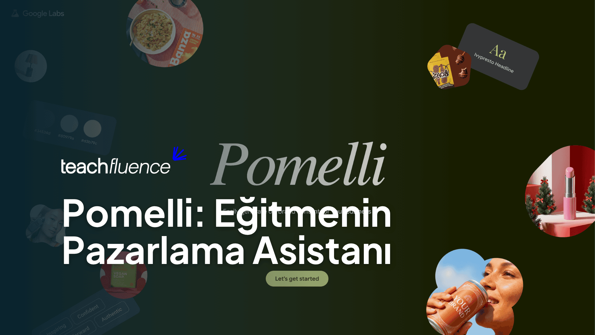 Google Pomelli'yi Eğitmenler, Danışmanlar ve Kurs Oluşturucular Nasıl Kullanabilir? Pratik Bir Rehber (2026)